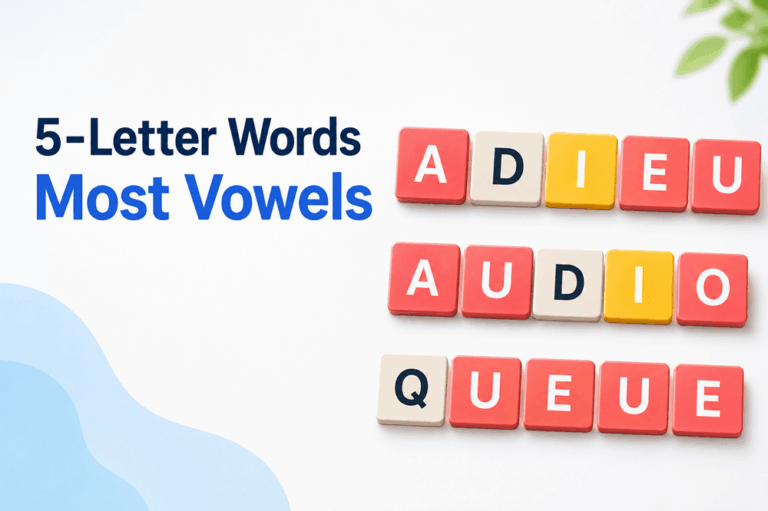5 letter word with most vowels